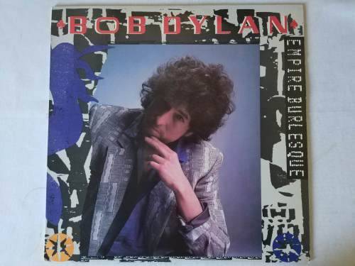 Bob Dylan - Empire Burlesque LP
