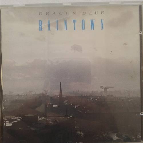 Deacon Blue - Raintown CD