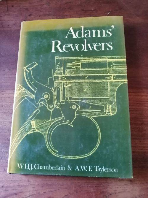 ADAMS` REVOLVERS - WHJ Chamberlain and AWF Taylerson