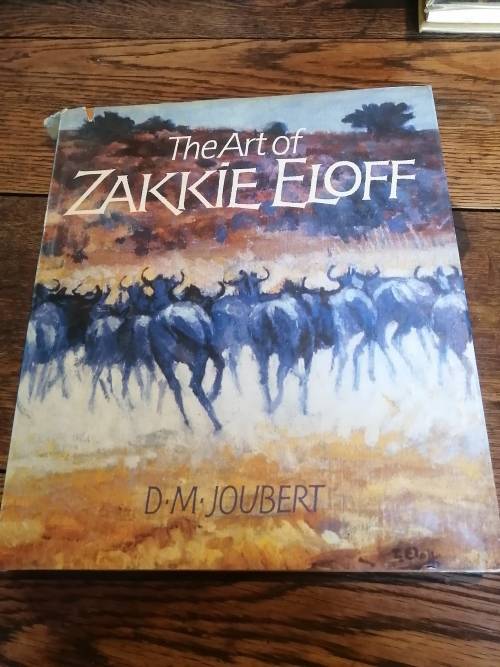 THE ART OF ZAKKIE ELOFF -  DM Joubert