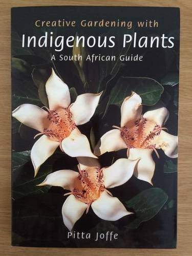 Creative Gardening with Indigenous Plants