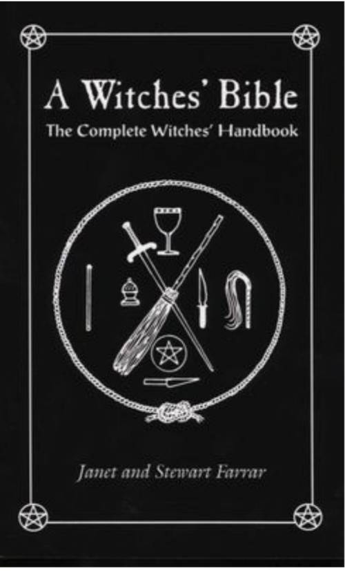 A Witches' Bible. The complete Witches' Handbook