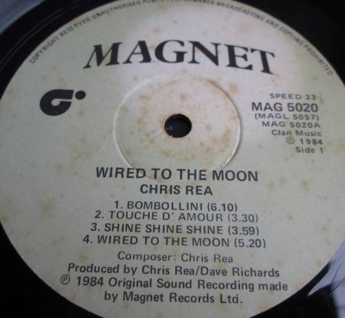 CHRIS REA - WIRED TO THE MOON 1984 (MAG 5020) LP VINYL RECORD