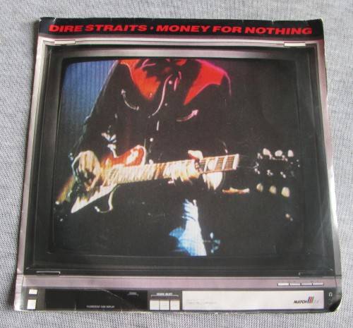 DIRE STRAIGHTS - MONEY FOR NOTHING 1985 (DSTR 10) 45 RPM