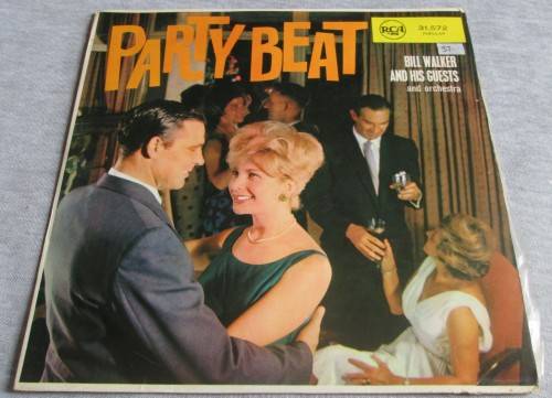 BILL WALKER AND HIS QUESTS AND ORCHESTRA - PARTY BEAT (8MPP.0124) LP VYNIL RECORD - S37