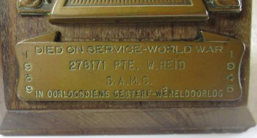 WWII 1939-1945 PLAQUE OF PTE W. REID S.A.M.C No 278171 DIED ON SERVICE WORLD WAR - RAKM/130