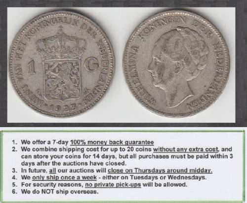 Crazy R1 Start! Netherlands, Queen Wilhelmina, SILVER One Gulden of 1923 (Cat. Value R300+)