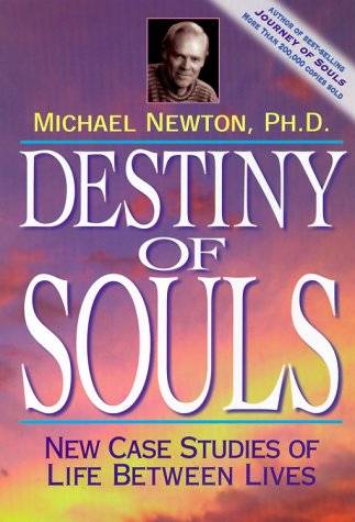 Destiny of Souls - Michael Newton