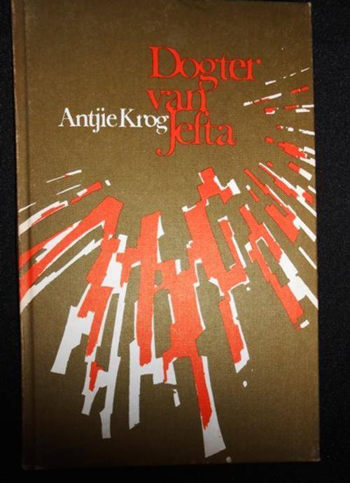 Afrikaanse Digbundel ;Dogter van Jefta deur Antjie Krog