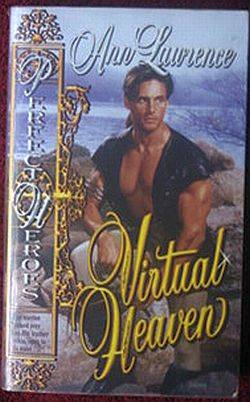VIRTUAL HEAVEN by Ann Lawrence