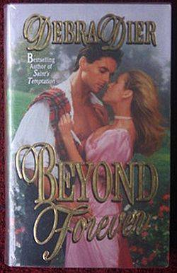 BEYOND FOREVER  by Debra Dier