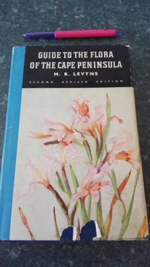 GUIDE TO THE FLORA OF THE CAPE PENINSULA M R LEVYNS