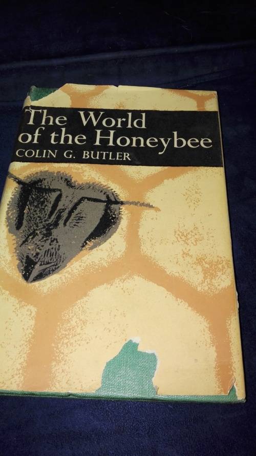 THE WORLD OF THE HONEY BEE COLIN G BUTLER