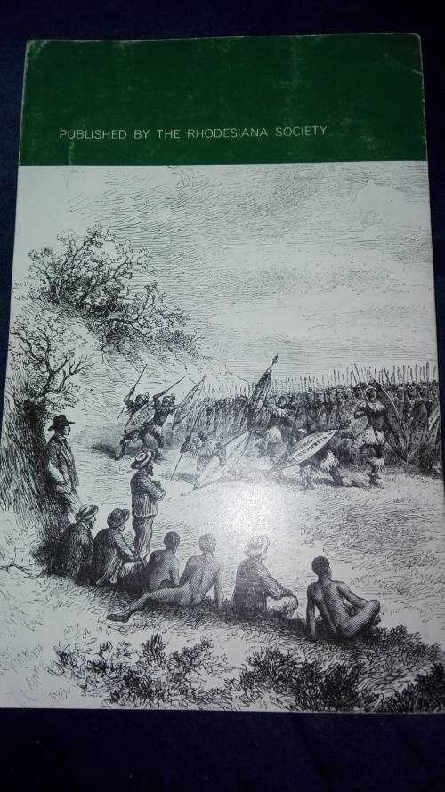 RHODESIANA  Publication 37 September 1977 The Rhodesiana Society Salisbury Rhodesia