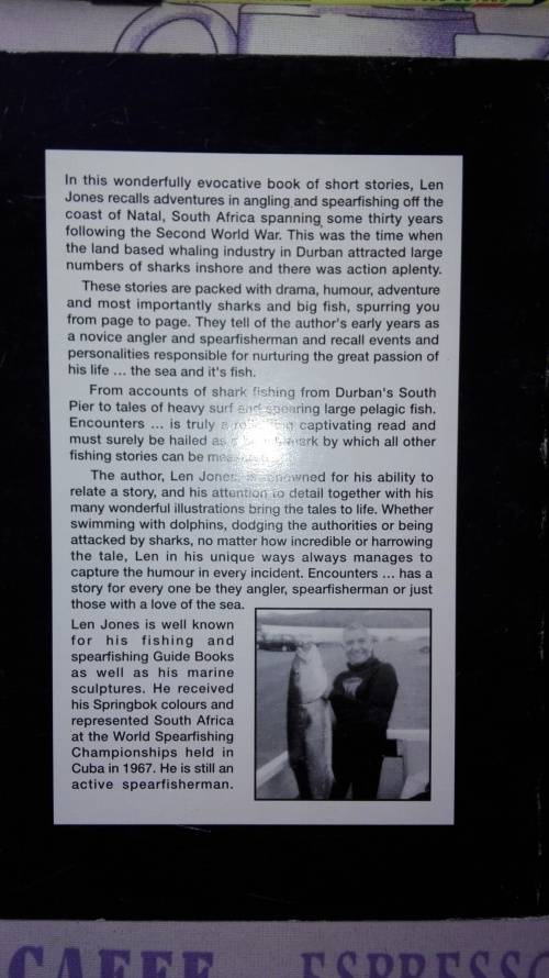 ENCOUNTERS WITH SHARKS DOLPHINS amd FISH written and illustrated by LEN JONES (fishing )