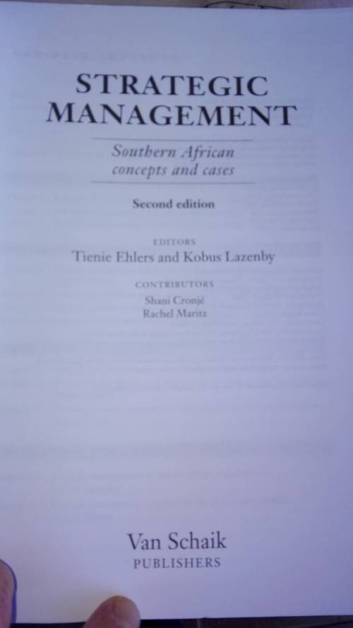 STRATEGIC MANAGEMENT Southern African Concepts and Cases Second Edition TIENIE EHLERS KOBUS LAZENBY
