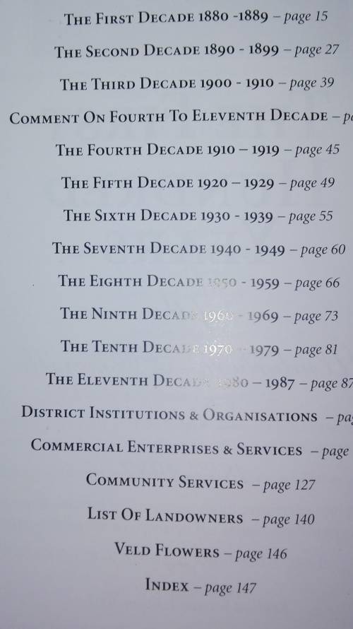 THE FIRST HUNDRED YEARS of the Underberg Himeville District 1887 - 1987 Revised Ed. 2007