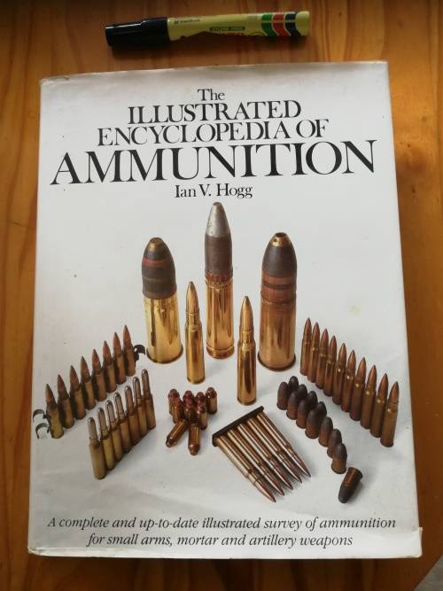 THE ILLUSTRATED ENCYCLOPEDIA OF AMMUNITION IAN V HOGG