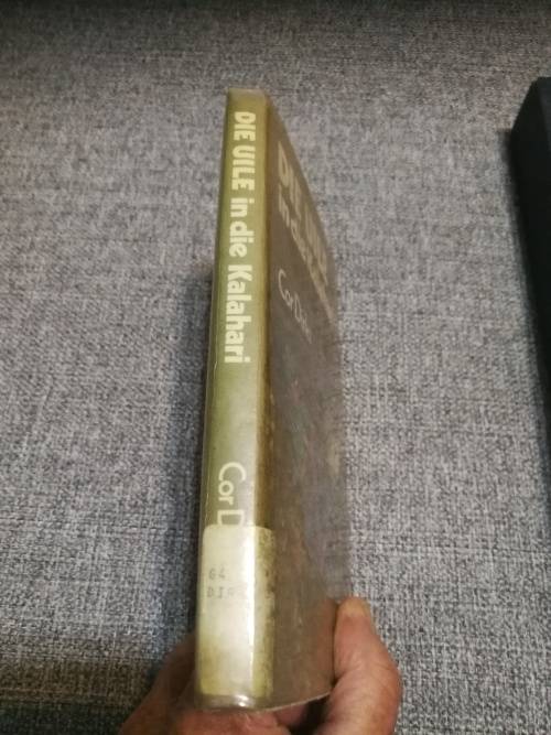 COR DIRKS DIE UILE IN DIE KALAHARI Tweede Uitgawe derde druk 1981 Ex Library book