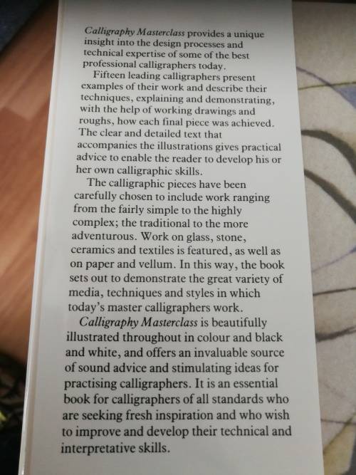 CALLIGRAPHY MASTERCLASS Practical Advice From 15 International Calligraphers PETER HALLIDAY