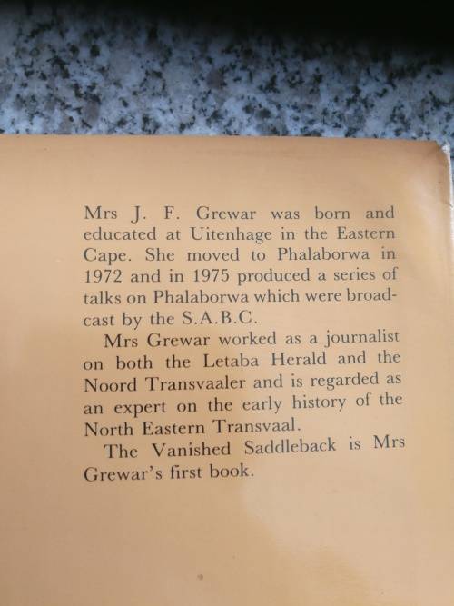 The Vanished Saddleback. The Story of PHALABORWA J F GREWAR Signed by the Author