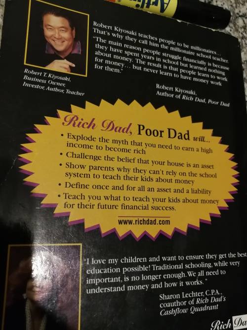 RICH DAD POOR DAD by ROBERT T KIYOSAKI with Sharon L Lechter C P A - teaching kids about money