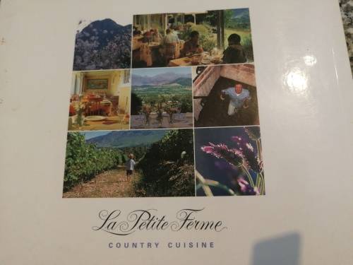 LA PETITE FERME COUNTRY CUISINE Recipe book SIGNED by CAROL and DENDY YOUNG Franschhoek Restaurant