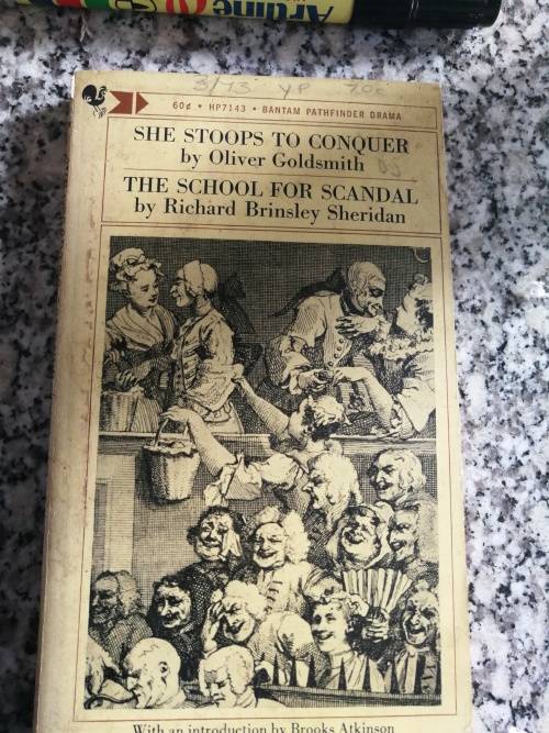 SHE STOOPS TO CONQUER OLIVER GOLDSMITH & THE SCHOOL FOR SCANDAL RICHARD SHERIDAN
