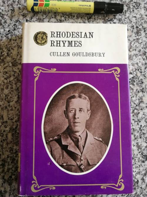 RHODESIAN RHYMES CULLEN GOULDSBURY Rhodesian Reprint Library volume 6 1969