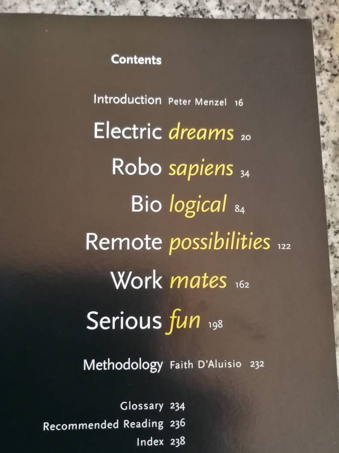 ROBO SAPIENS Evolution of a New Species PETER MENZEL AND FAITH D`ALUISIO robots