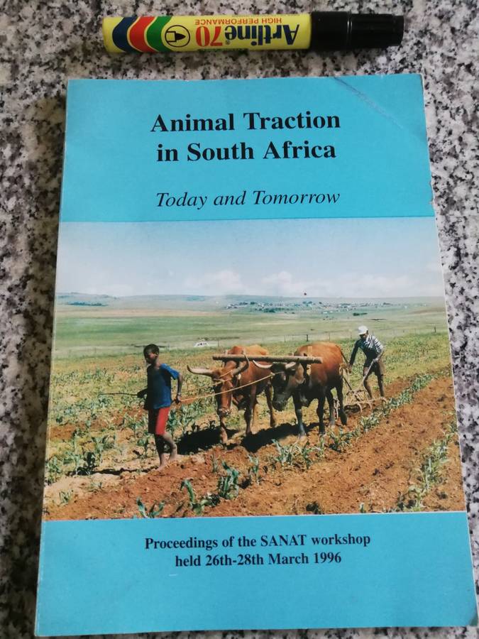 ANIMAL TRACTION IN SOUTH AFRICA Proceedings SANAT  workshop March 1996 SIMALENGA ( carts )