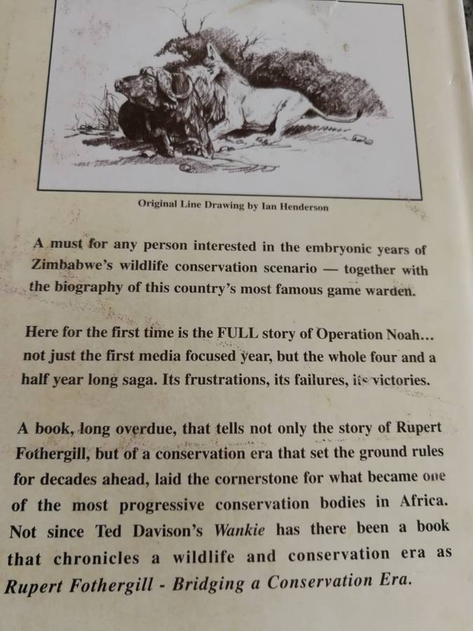 RUPERT FOTHERGILL BRIDGING A CONSERVATION ERA BY and SIGNED by KEITH MEADOWS ( Rhodesiana )