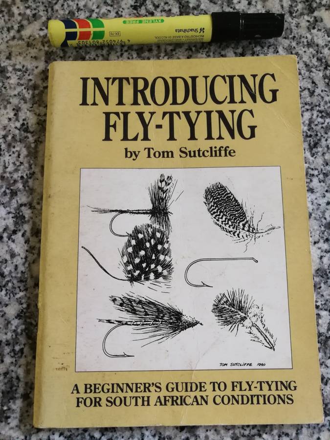 INTRODUCING FLY TYING by TOM SUTCLIFFE Beginner`s Guide to Fly-Tying South Africa fishing trout