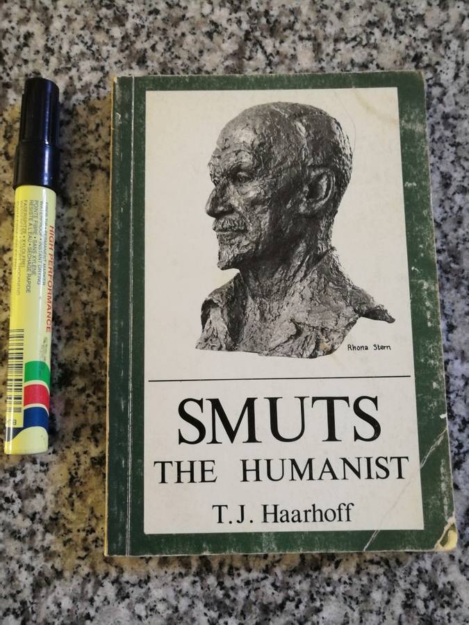 SMUTS THE HUMANIST A Personal Reminiscence by T J HAARHOFF