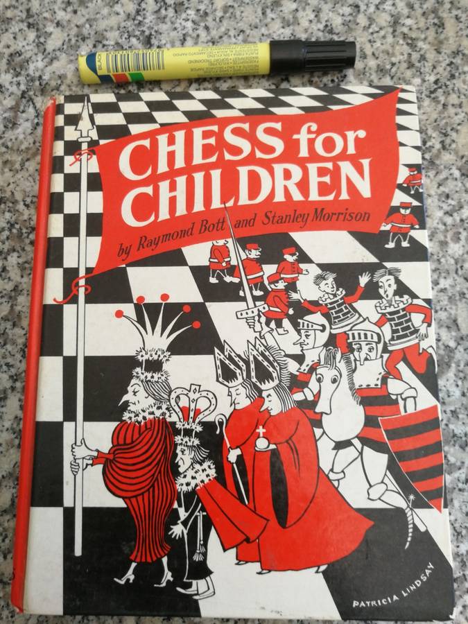 CHESS FOR CHILDREN  by RAYMOND BOTT and STANLEY MORRISON