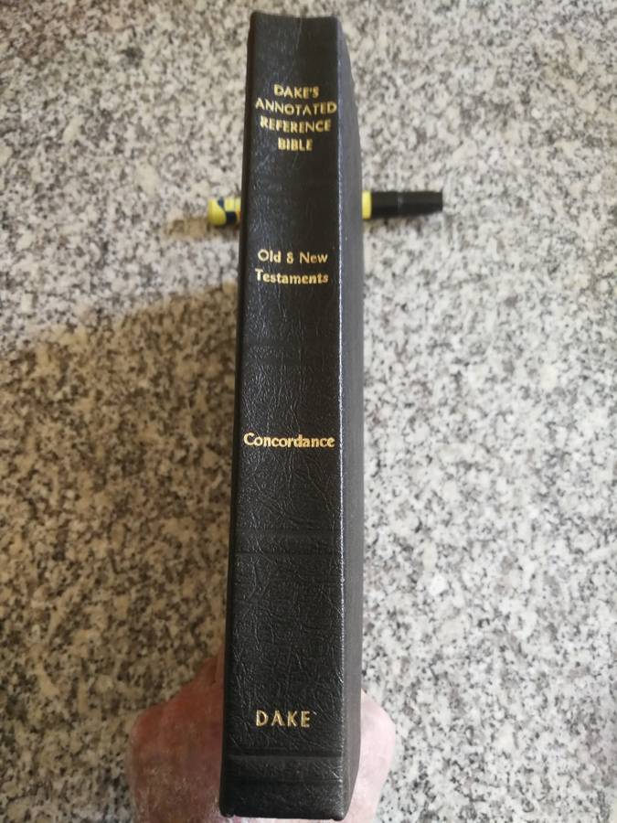 DAKE`S ANNOTATED REFERENCE BIBLE OLD & NEW TESTAMENTS CONCORDANCE DAKE KING JAMES VERSION TEXT