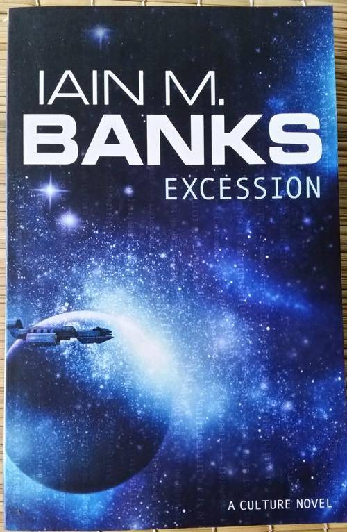 Excession Iain M. Banks A Culture Novel