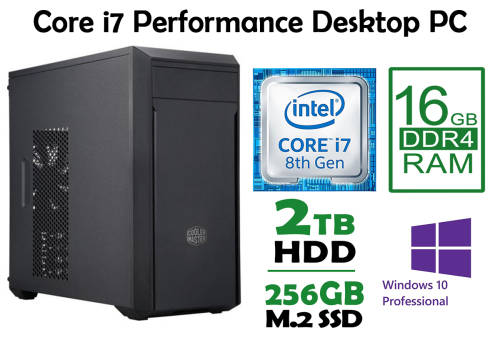 PROMO!! Extreme Performance Desktop PC - 8th Gen Hexa Core i7 , 16GB RAM, 256GB SSD + 2TB, Win10 Pro