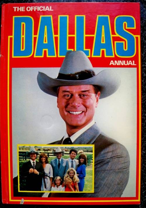 1982 Dallas Annual-The Official Dallas Annual very good colour photos on most pages