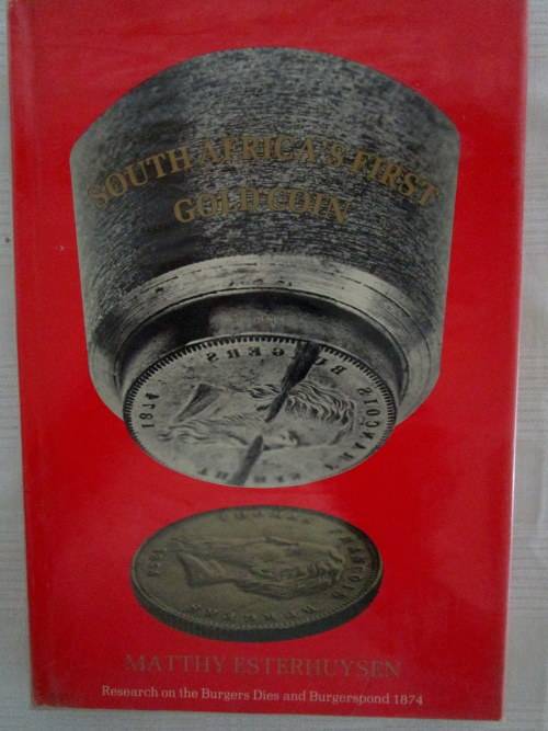 SOUTH AFRICA'S FIRST GOLD COIN BY MATTHY ESTERHUYSEN