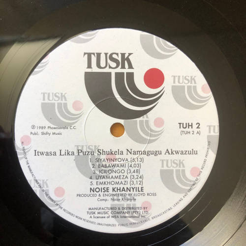 NOISE KHANYILE - ITWASA LIKA PUZA SHUKELA NAMAGUGU AKWAZULU . LP .  SHIFTY . SA Artist .MINT