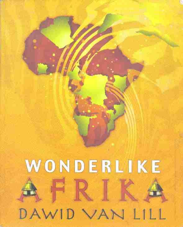 Wonderlike Afroka  --  Dawid van Lill