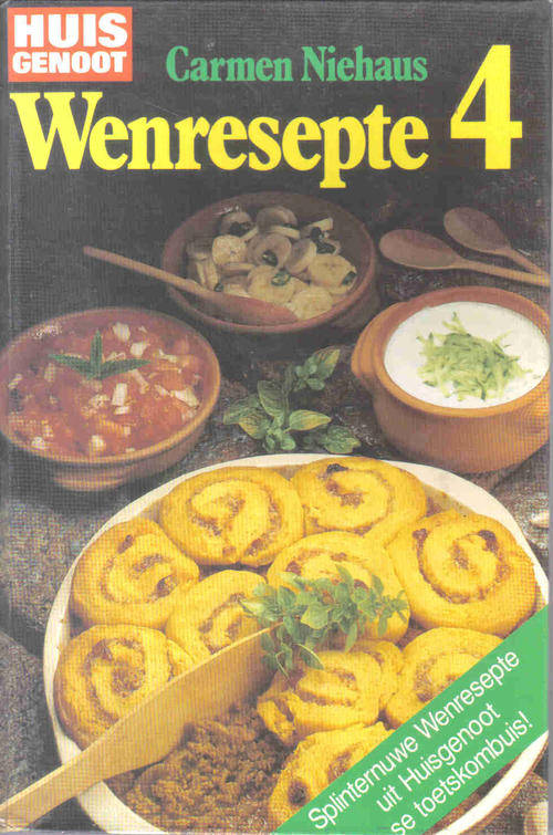 Huisgenoot Wenresepte 4  -- Carmen Niehaus