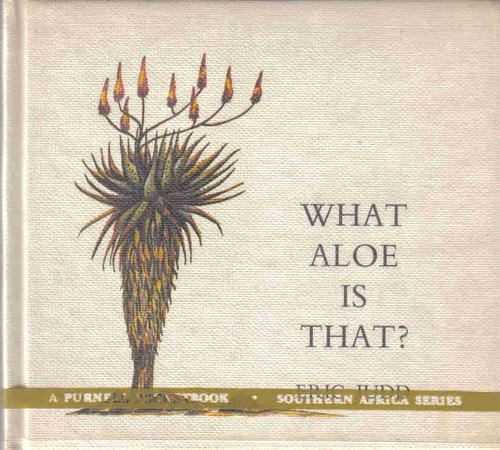 Whart Aloe is That ?  --  Eric Judd