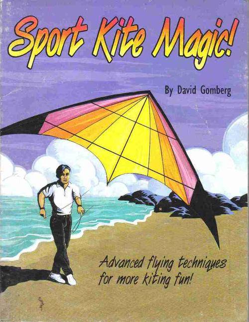 Sport Kite Magic -- David Gomberg