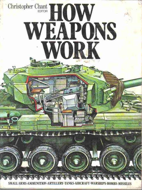 How Weapons Work  --  Christopher Chant