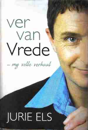 Ver van Vrede   --   Jurie Els