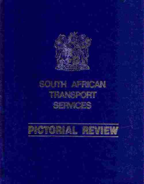 South African Transport Services - Pictorial Review