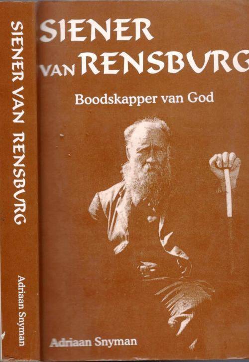 Siener van Rensburg  -  Boodskapper van G**  ---  Adriaan Snyman