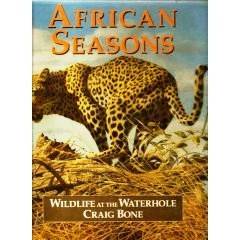 African Seasons - Wildlife at the Waterhole  --  Craig Bone